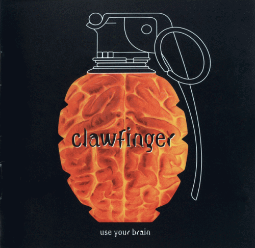Clawfinger : Use Your Brain